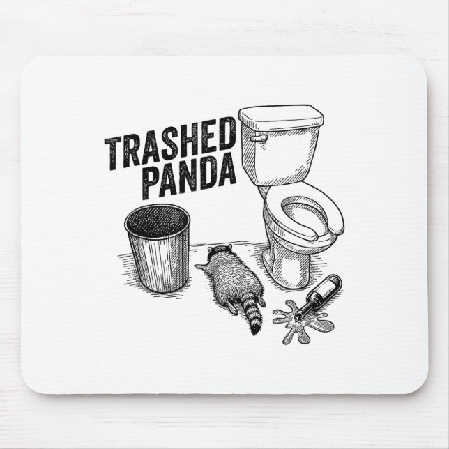 Mousepad Trashed Panda, Funny Drunk Raccoon, Trash Panda Hu (Frente)