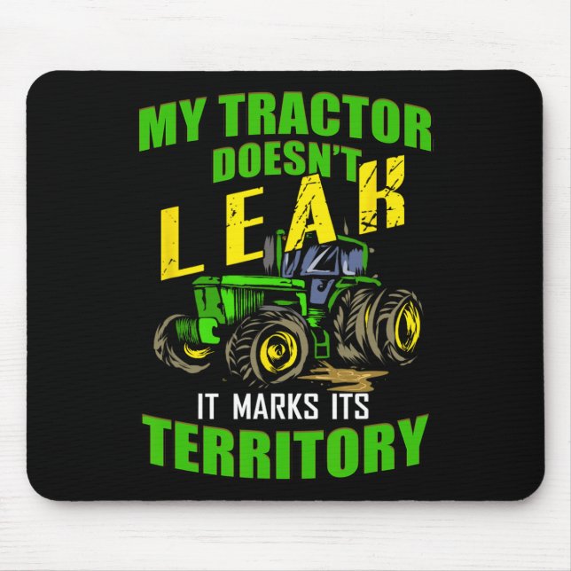 Mousepad Trator Engraçado - Meu Trator não vaza (Frente)