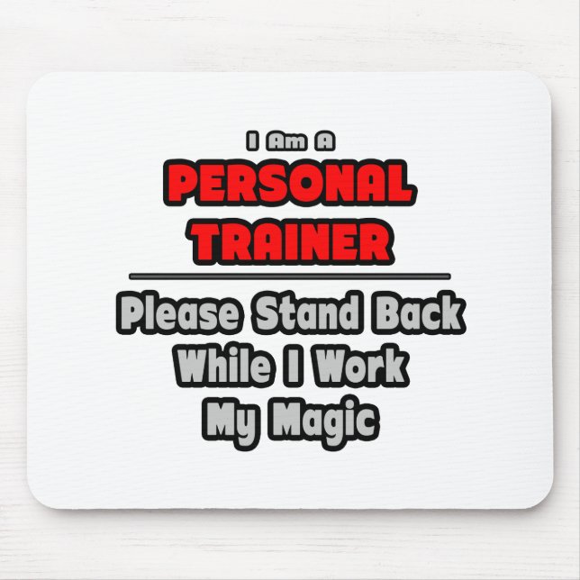 Mousepad Treinador pessoal... Trabalhar minha magia (Frente)