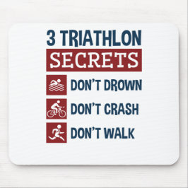 Mousepad Triathlon Engraçado 3 Segredos Não Afogam Passeata