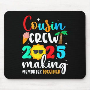 Mousepad Trip da Família Cousin Crew 2025 Summer Vacation B