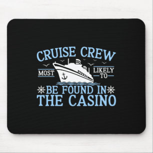 Mousepad Tripulação de Cruzeiro 2025 Mais Provável de Ser E