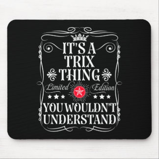 Mousepad Trix Nomeie Uma Coisa Trix Que Não Entenderia