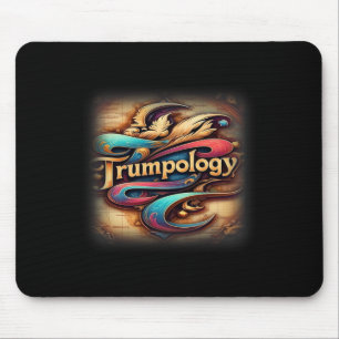Mousepad Trombolologia Trump é o estudo de Trump.
