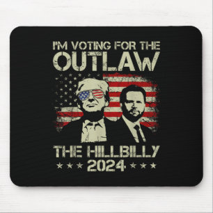 Mousepad Trump 2024 - Eu Voto A Favor Do Outlaw E Do Hill