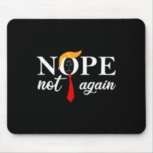 Mousepad Trump 2024 Não Mais Engraçado Trump 2