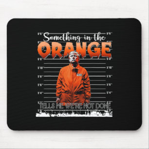 Mousepad Trump algo no Laranja me diz que não somos D