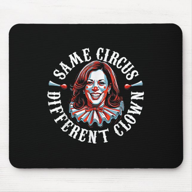 Mousepad Trump Anti Kamala Harris Mesmo Circo Diferente Clo (Frente)