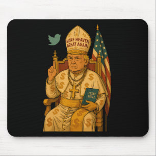 Mousepad Trump As Vaticanos Church Pope Trump