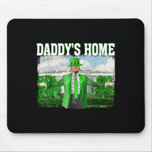 Mousepad Trump Daddys Home White House Rua Engraçado