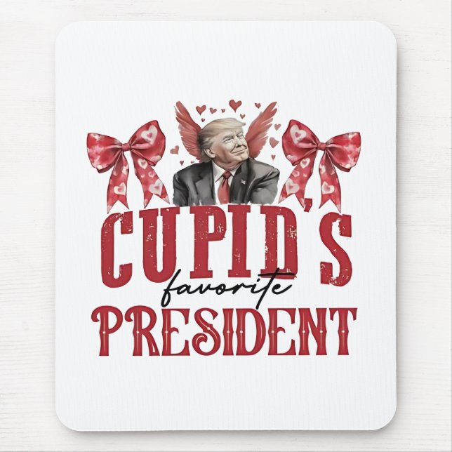 Mousepad Trump do Presidente Favorito de Cupid (Frente)