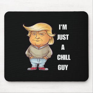 Mousepad Trump Eu sou apenas uma Cara Engraçada Meme 2024