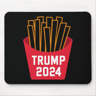 Mousepad Trump French Fries 2024 Trump 2024 Trump Fries
