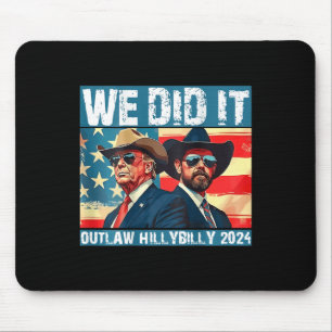 Mousepad Trump Garbage Que Fizemos Fora da Lei Hillbilly 20