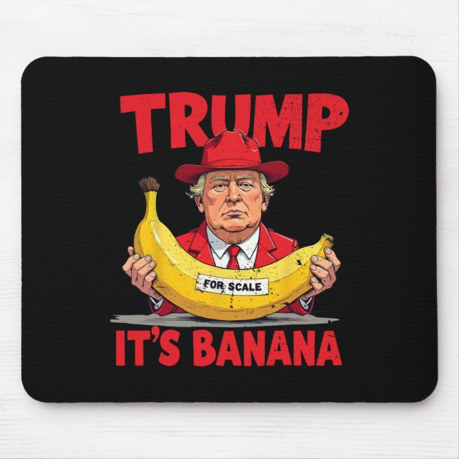 Mousepad Trump It's Nana (for Scale) Engraçado Meme 1 (Frente)