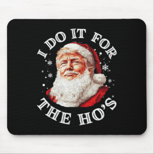 Mousepad Trump Natal Papai Noel Eu Faço Isso Para O Hos Cu