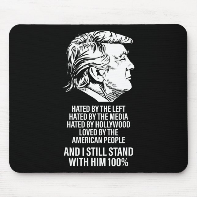 Mousepad Trump odiado pela esquerda odiado pela mídia  (Frente)