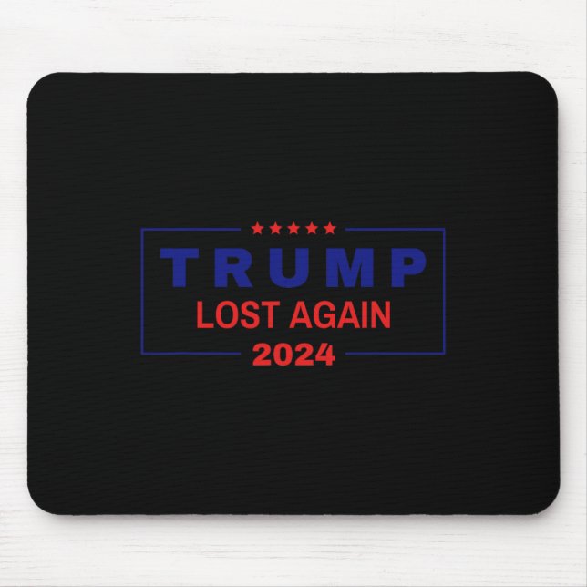 Mousepad Trump Perdeu Novamente Eleições 2024 (Frente)