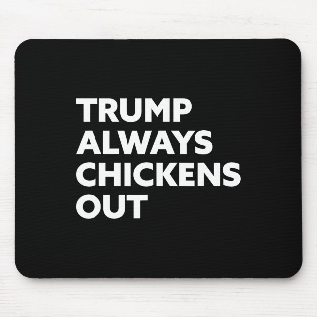 Mousepad Trump Sempre Desiste - Taco 1  (Frente)
