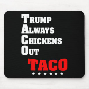 Mousepad Trump Sempre Desiste Taco Trade Meme Divertido 3