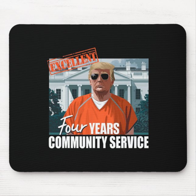 Mousepad Trump sentenciada por 4 anos de serviço comunitári (Frente)