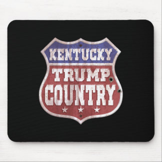 Mousepad Trump Sign - Kentucky Trump Country - Trump