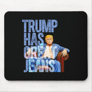 Mousepad Trump Tem Ótimas Calças Camiseta Engraçada de Meme