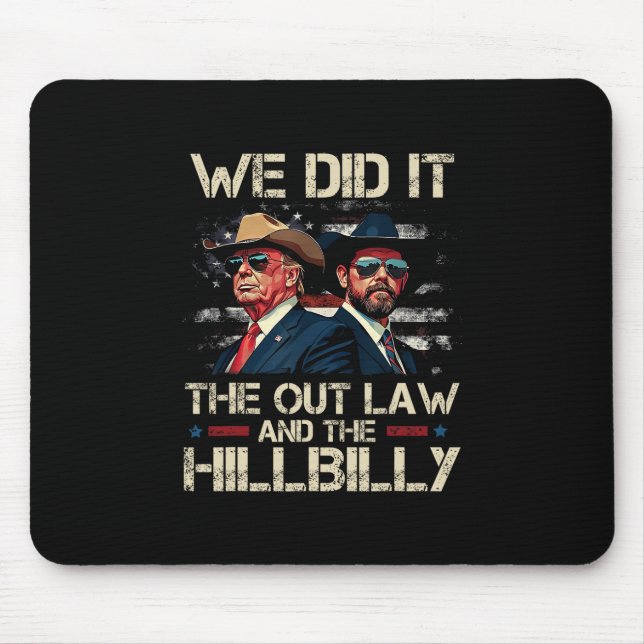 Mousepad Trump Vance Fora da Lei E Hillbilly Nós Fizemos Eq (Frente)