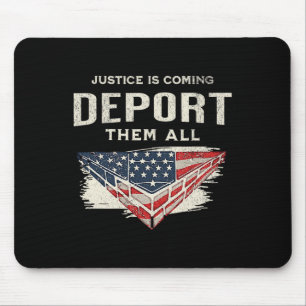 Mousepad Trump Won 2024 Justiça Vem Deportá-Los Todos Nós