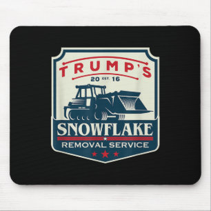 Mousepad Trumps Snowflake Rmoval Service Funny Donald Trump
