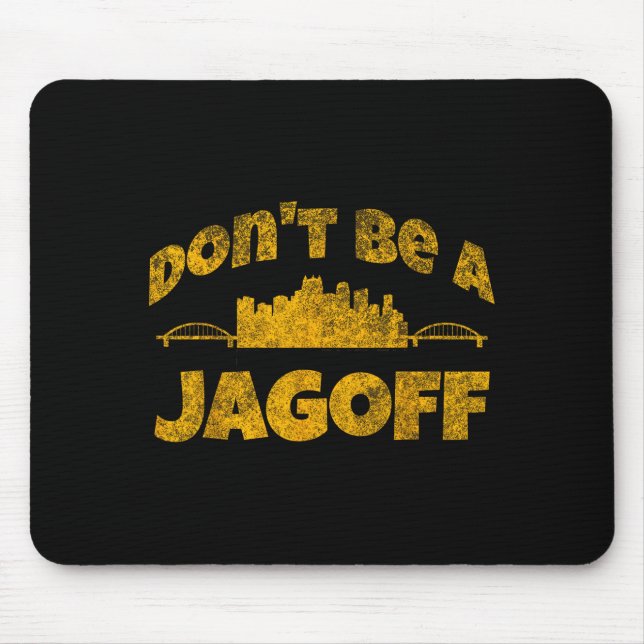 Mousepad Ttsburgh Jagoff Yinz Funny Yinzer Steel City 412 H (Frente)