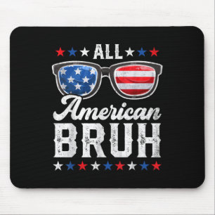Mousepad Tudo Americano Bruh 4 De Julho Garotos Patriótico