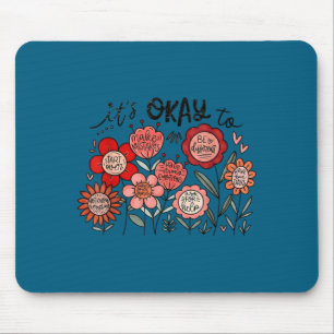 Mousepad Tudo bem com a saúde mental boho floral positivida