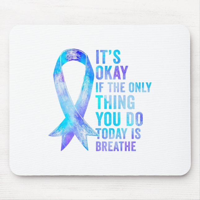 Mousepad Tudo Bem Se A Única Coisa Que Você Faz Hoje É Resp (Frente)