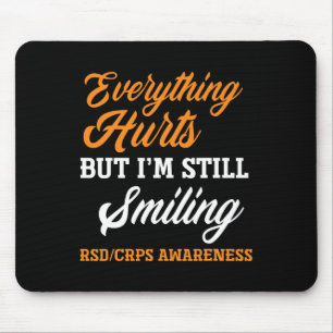 Mousepad Tudo dói. Ainda estou sorrindo Rsd Crps Awaren