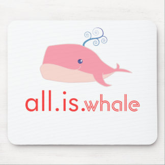 Mousepad Tudo é baleia (o rosa)