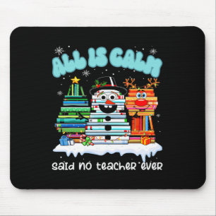 Mousepad Tudo Está Calmo, Disse Que Nenhum Professor Engraç