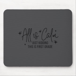 Mousepad Tudo Está Calmo Só Brincando, Isto É Natal Da Prim