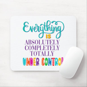 Mousepad Tudo Está Totalmente Sob Controle