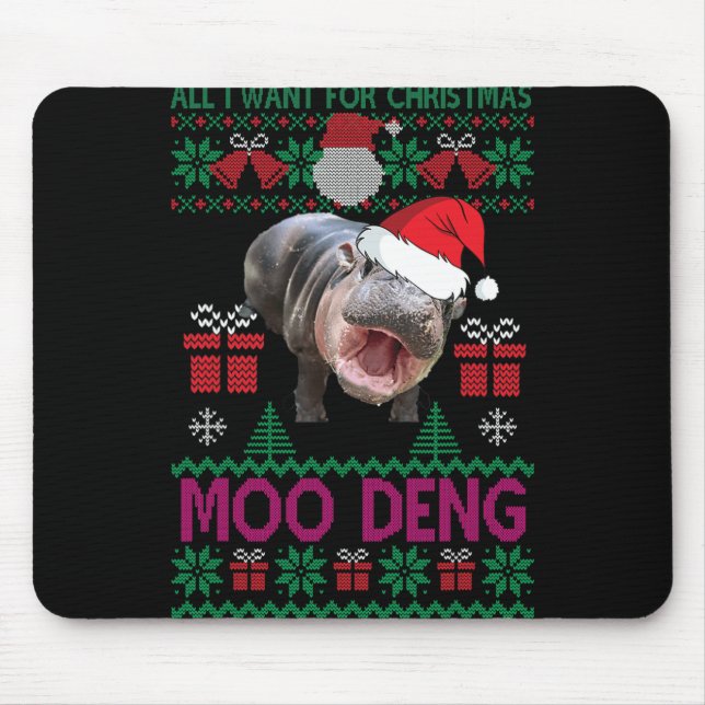Mousepad Tudo O Que Eu Quero É Moo Deng Hippopotamus (Frente)