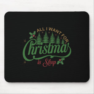 Mousepad Tudo O Que Quero Para O Natal É Uma Família Engraç