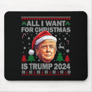 Mousepad Tudo Que Quero no Natal é Trump 2024 Feio Natal