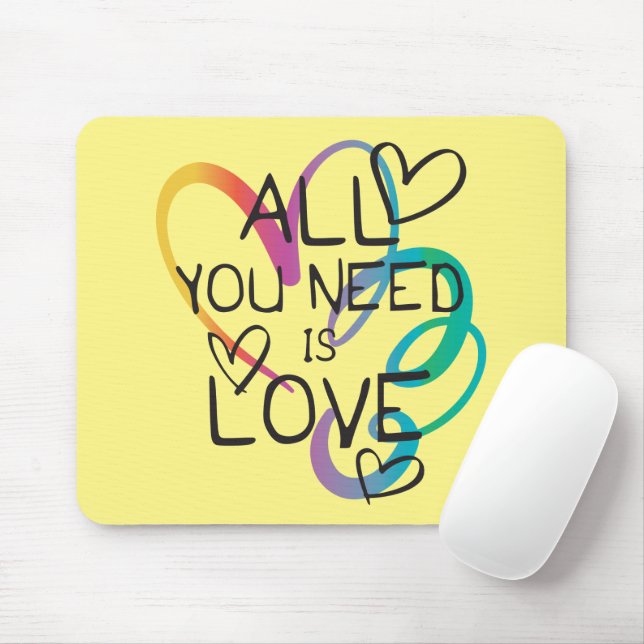 Mousepad Tudo que você precisa é amor (Com mouse)