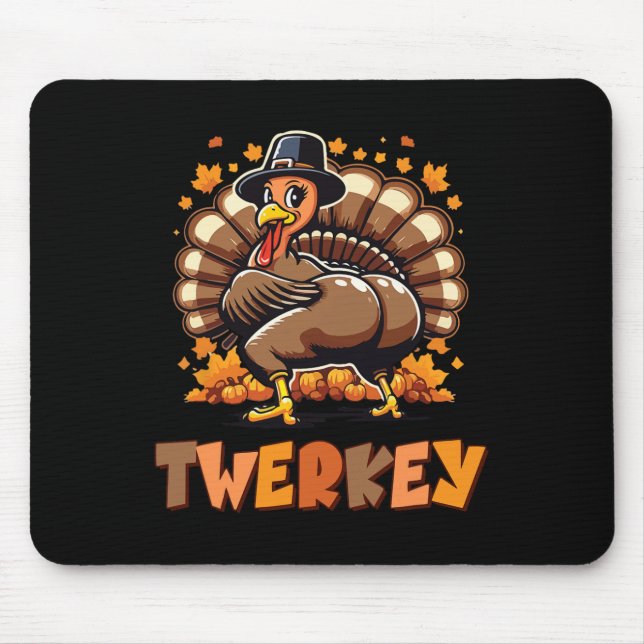 Mousepad Twerkey Turkey Pergrim Hat Dancing Ação Graças Au (Frente)