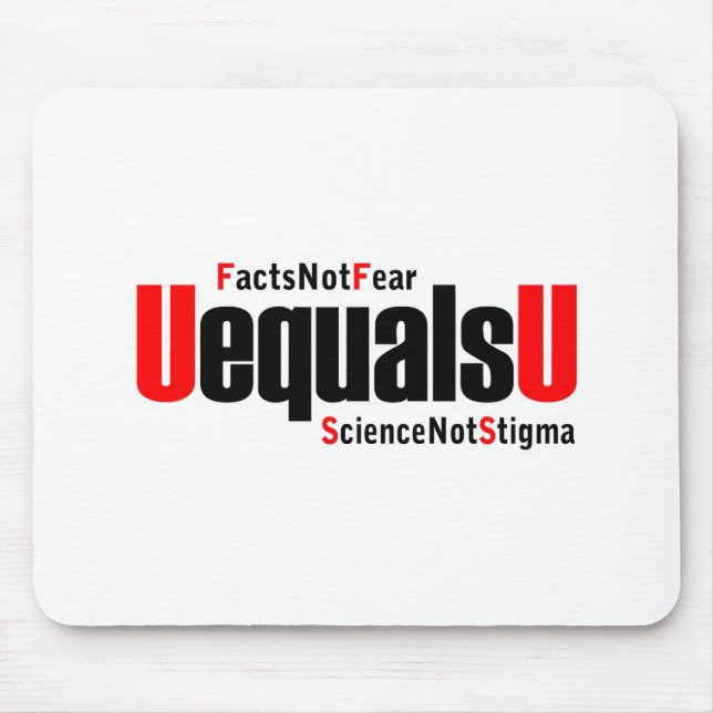 Mousepad U é igual a U - HIV indetectável - Ciência não Est (Frente)