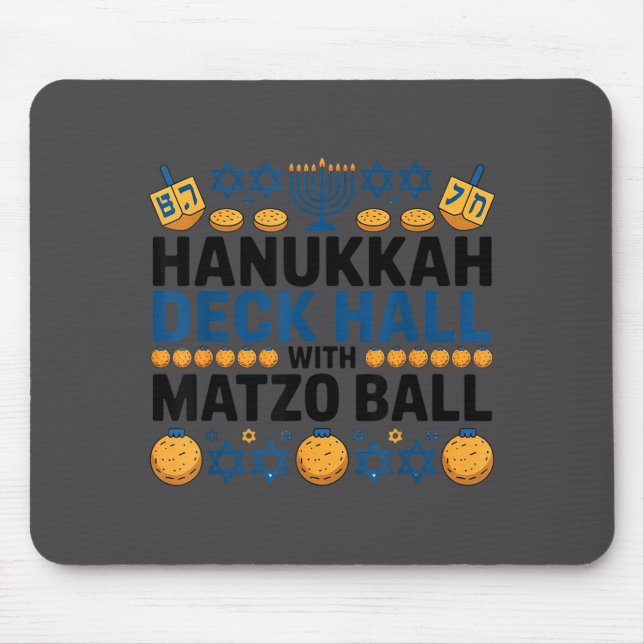 Mousepad Ugly Hanukkah Deck Hall With Matzo Ball Chanukah  (Frente)