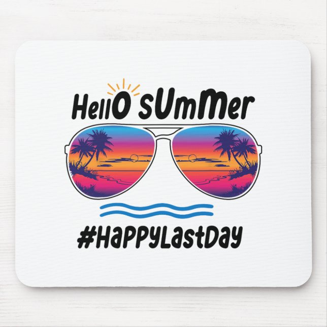 Mousepad Último Dia Da Escola Olá Summer Sungles Beach 2 (Frente)