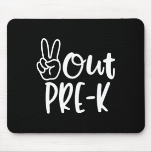 Mousepad Último Dia da Escola Paz Na Pré-Escola Pré-Ensino