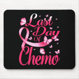 Mousepad Último Dia De Quimio Presente Para O Surv De Cance