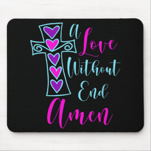 Mousepad Um Amor Sem Fim Amém Jesus Inspirou Citação Chris